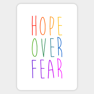 Hope Over Fear Magnet